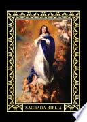 Libro Sagrada Biblia Edicion Inmaculada/ Immaculate Edition Holy Bible