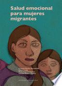 Libro Salud emocional para mujeres migrantes