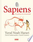 Libro Sapiens: Volumen I: El Nacimiento de la Humanidad (Edición Gráfica) / Sapiens: A Graphic History: The Birth of Humankind