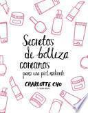 Libro Secretos de belleza coreanos para una piel radiante