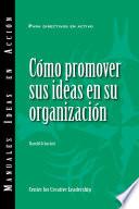 Libro Selling Your Ideas to Your Organization (International Spanish)