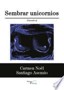 Libro Sembrar unicornios