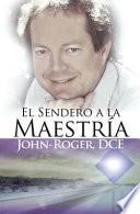 Libro sendero a la maestría