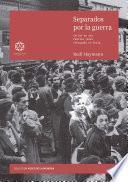 Libro Separados por la guerra