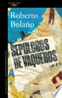 Libro Sepulcros de vaqueros