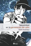 Libro Sexualidad en la generación del rollo