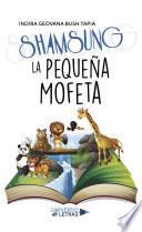 Libro Shamsung La pequeña Mofeta