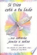 Libro Si Dios Esta A Tu Lado: No Estaras Jamas A Solas = With God by Your Side