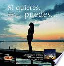 Libro Si quieres, puedes . . . / If you want, you can. . .
