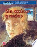 Libro Sin azúcar, gracias