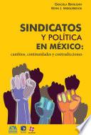 Libro Sindicatos y política en México