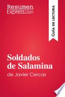 Libro Soldados de Salamina de Javier Cercas (Guía de lectura)