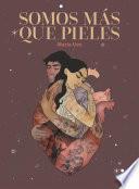 Libro Somos más que pieles