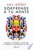 Libro Sorprende a tu mente