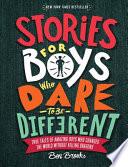 Libro Stories for Boys Who Dare to Be Different