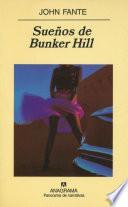 Libro Sueños de Bunker Hill