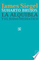 Libro Suharto, brujos, la alquibla y el judío mediático