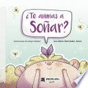 Libro ¿Te animas a soñar?