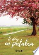 Libro Te doy mi palabra