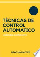 Libro Técnicas de control automático, un estudio comparativo