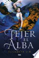 Libro Tejer el alba