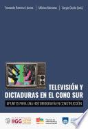 Libro Televisión y dictaduras en el Cono Sur