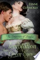 Libro Temptation Has Green Eyes