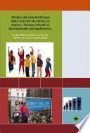 Libro TEORIA DE LOS SISTEMAS EDUCATIVOS MUNDIALES. Autores y países más significativos