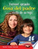 Libro Tercer grado Guía del padre para el éxito de su hijo (Third Grade Parent Guide for Your Ch