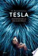 Libro Tesla : inventor de la era eléctrica
