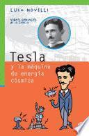 Libro Tesla y la máquina de energía cósmica