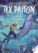 Libro Tex Patton y la isla de plástico