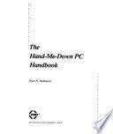 Libro The Hand-me-down PC Handbook
