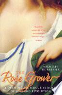 Libro The Rose Grower
