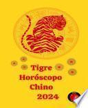 Libro Tigre Horóscopo Chino 2024