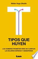 Libro Tipos Que Huyen