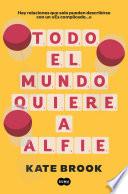 Libro Todo el mundo quiere a Alfie