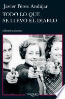 Libro Todo lo que se llevó el diablo