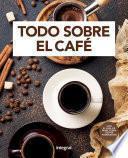 Libro Todo sobre el café