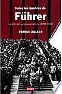 Libro Todos los hombres del Führer