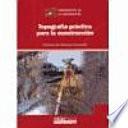 Libro Topografía práctica para la construcción