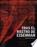 Libro Tras el rastro de Eisenman