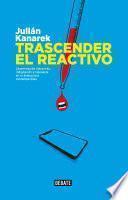 Libro Trascender el reactivo