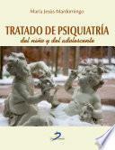 Libro Tratado de Psiquiatría del niño y adolescente
