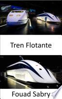 Libro Tren Flotante