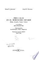 Libro Tres calas en el romancero sefardí (Rodas, Jerusalén, Estados Unidos)