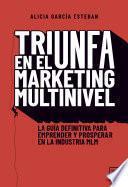 Libro Triunfa en el marketing multinivel