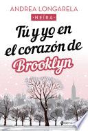 Libro Tú y yo en el corazón de Brooklyn