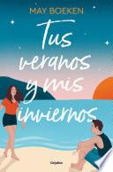 Libro Tus veranos y mis inviernos