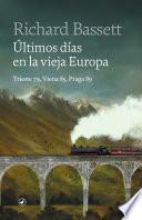 Libro Últimos días de la vieja Europa